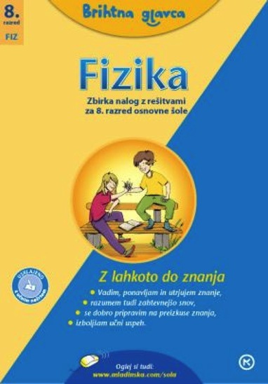 Zbirka nalog, fizika 8, Brihtna Glavca